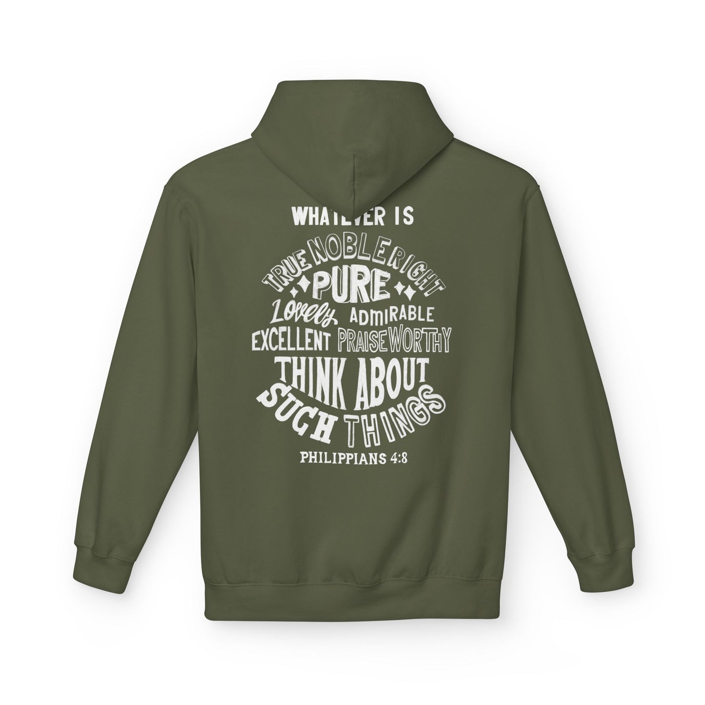 Philippians 4:8 Christian Hoodie For Men And Women Softstyle Fleece Hoodie