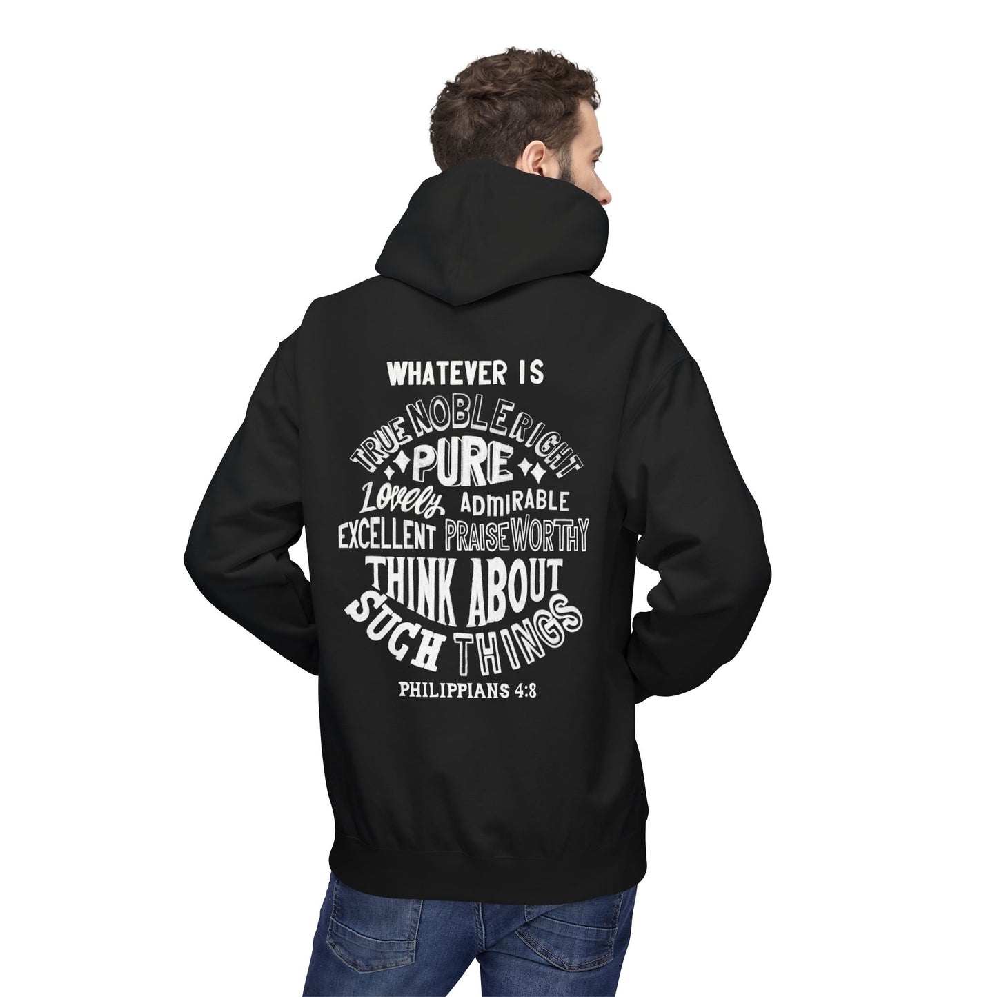 Philippians 4:8 Christian Hoodie For Men And Women Softstyle Fleece Hoodie