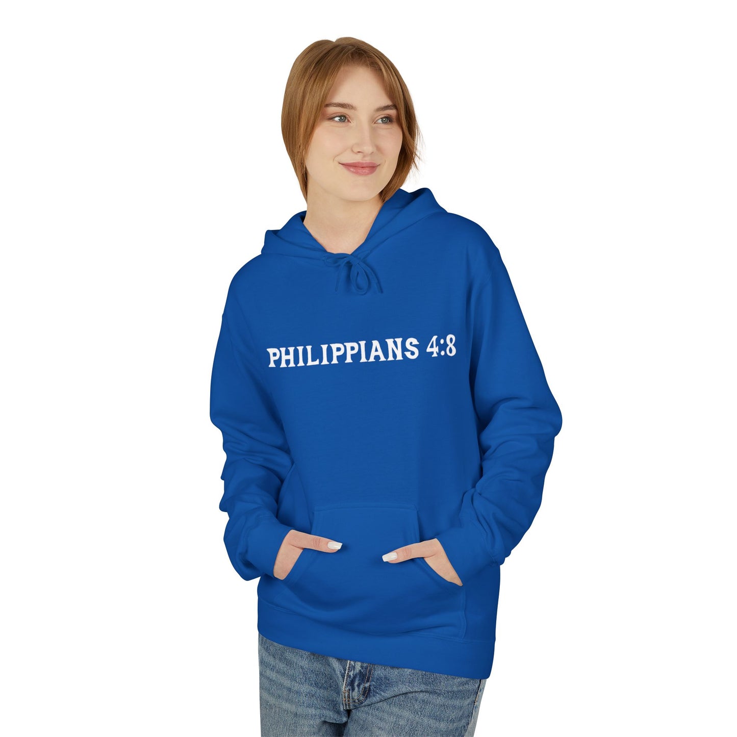 Philippians 4:8 Christian Hoodie For Men And Women Softstyle Fleece Hoodie