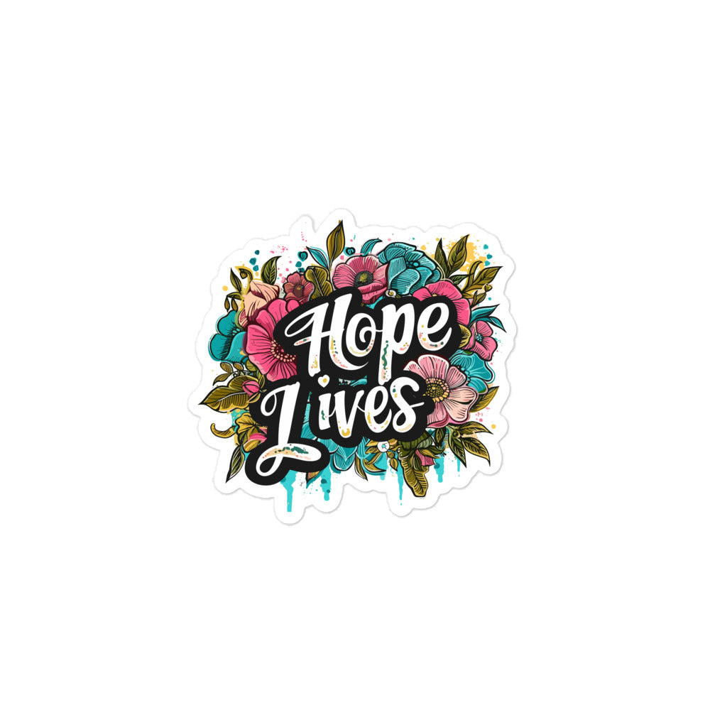 Hope Lives Inspirational Sticker