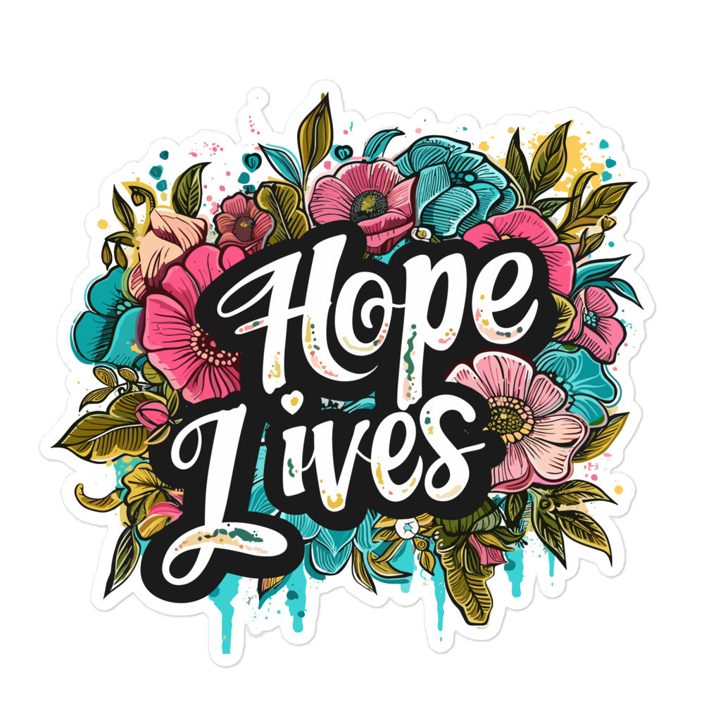 Hope Lives Inspirational Sticker