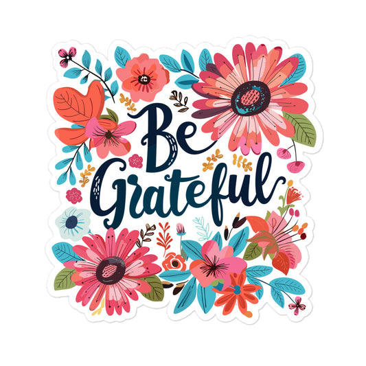 Be Grateful Christian Sticker