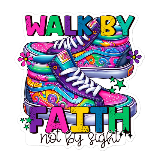 Walk By Faith Not By Sight Christian Sticker Kadosh Life