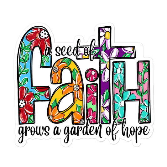 Seed of Faith Garden of Hope Christian Sticker Kadosh Life