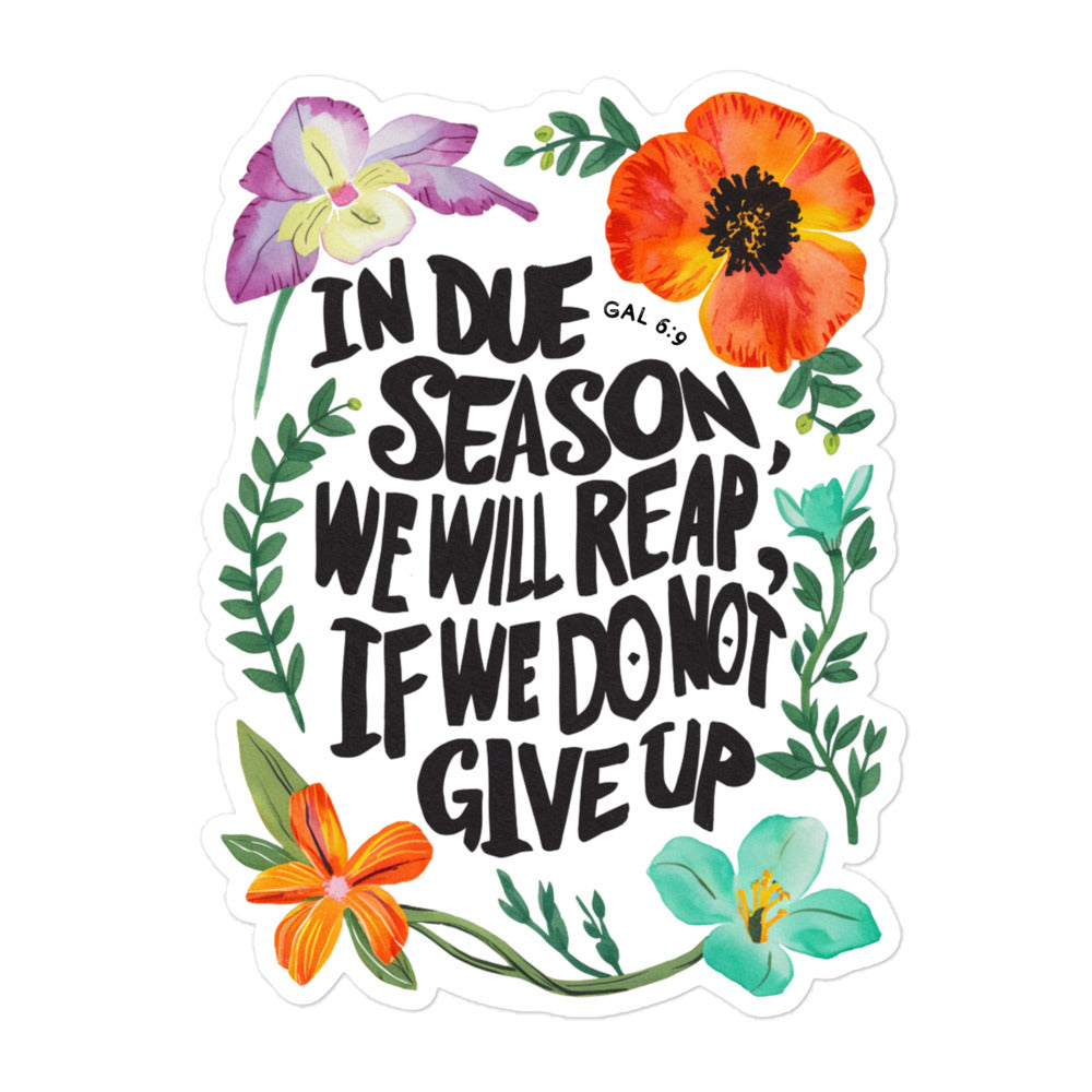 Galatians 6:9 Floral Sticker