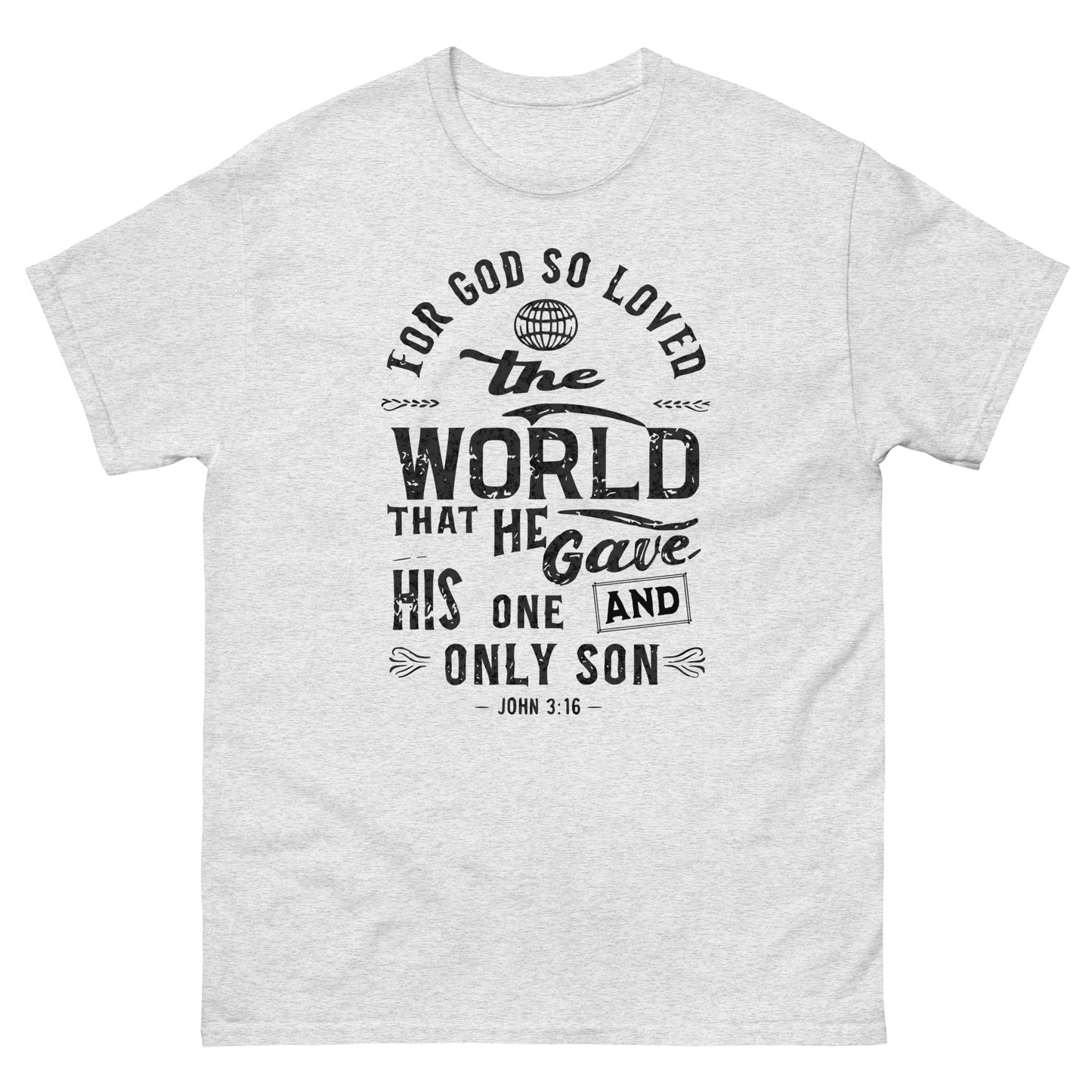 For God So Loved The World John 3:16 Men and Women's Christian T-Shirt Kadosh Life