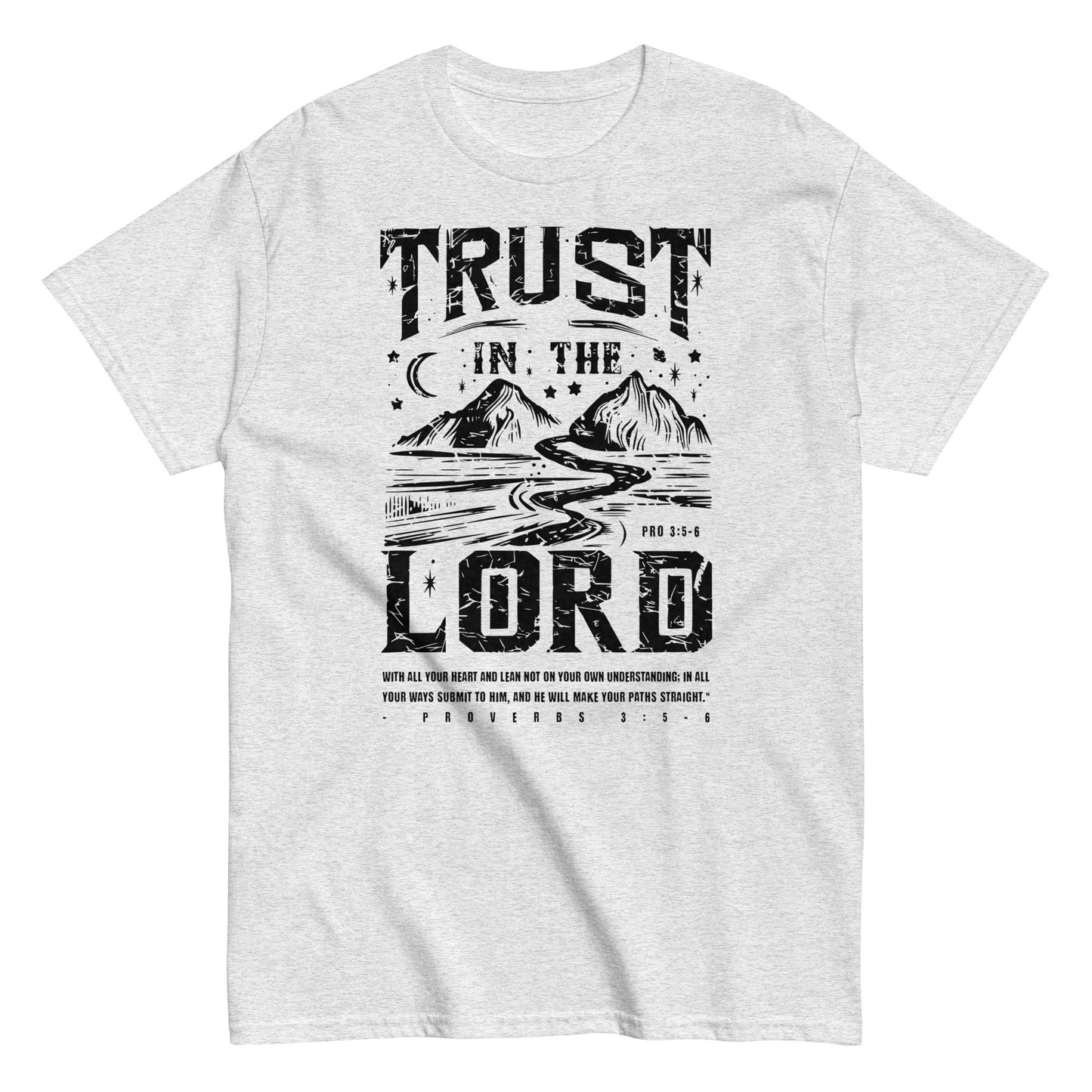 Trust In The Lord Men's Christian T-Shirt Kadosh Life