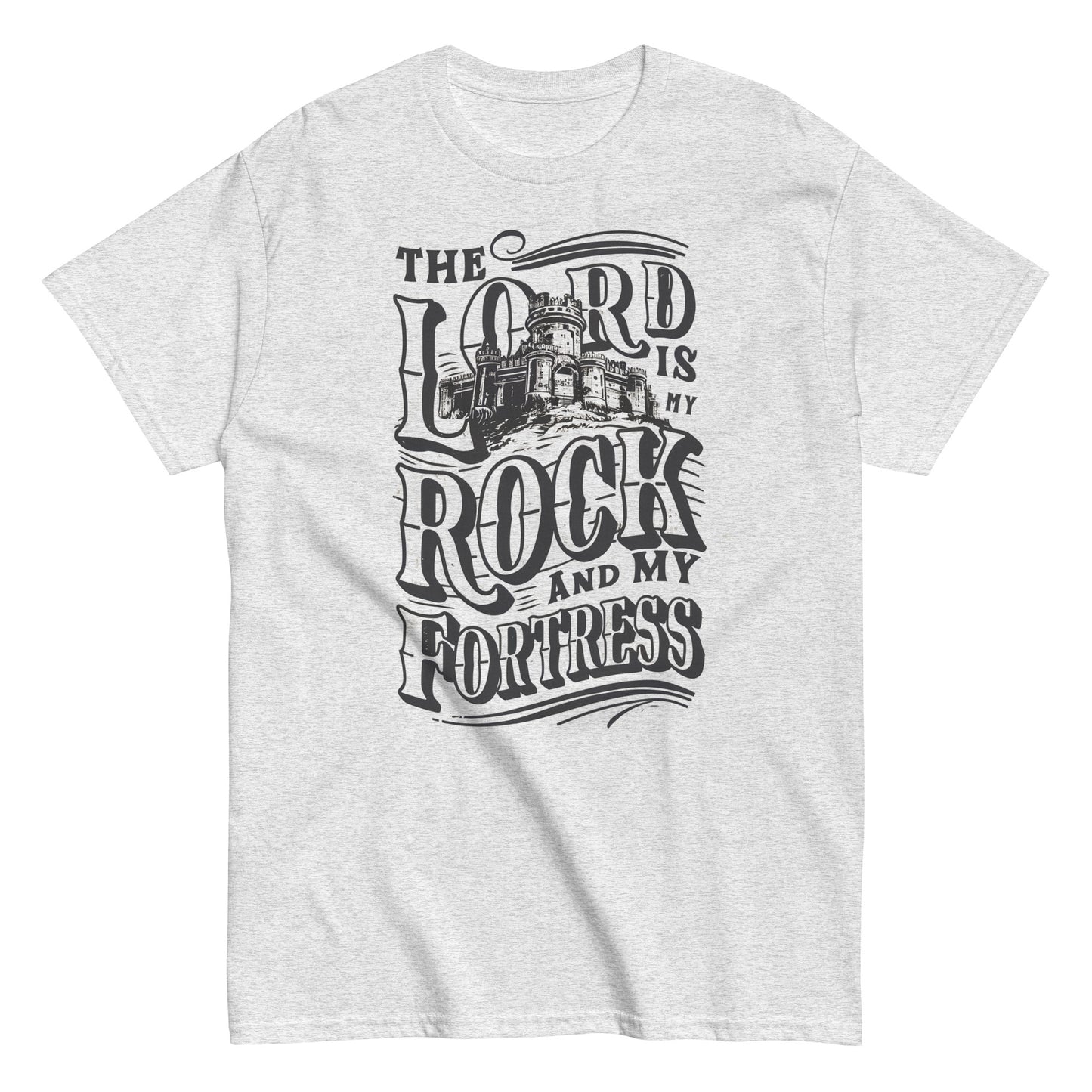 The Lord Is My Rock And My Fortress Men's Christian T-Shirt Kadosh Life