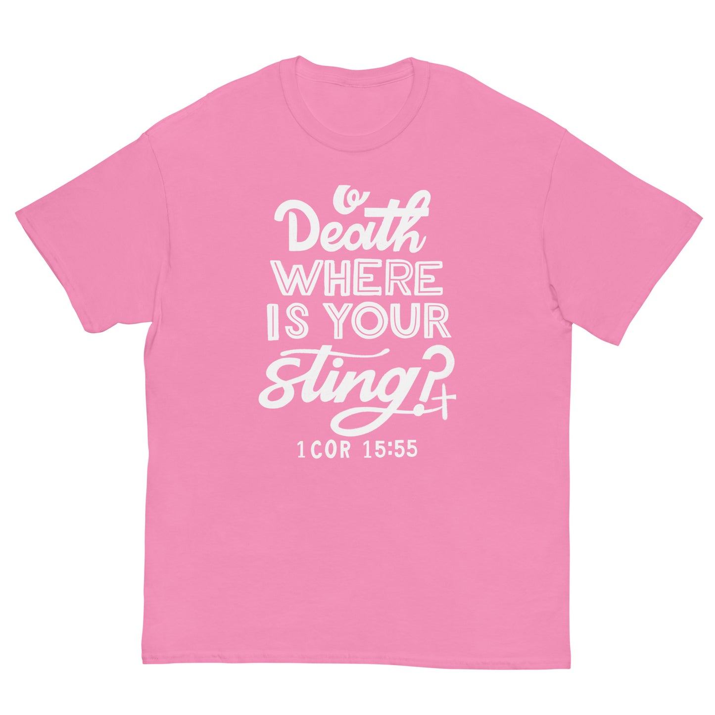 (Brandon's Letters) O Death Where Is Your Sting? Christian T-Shirt for Men and Women Kadosh Living