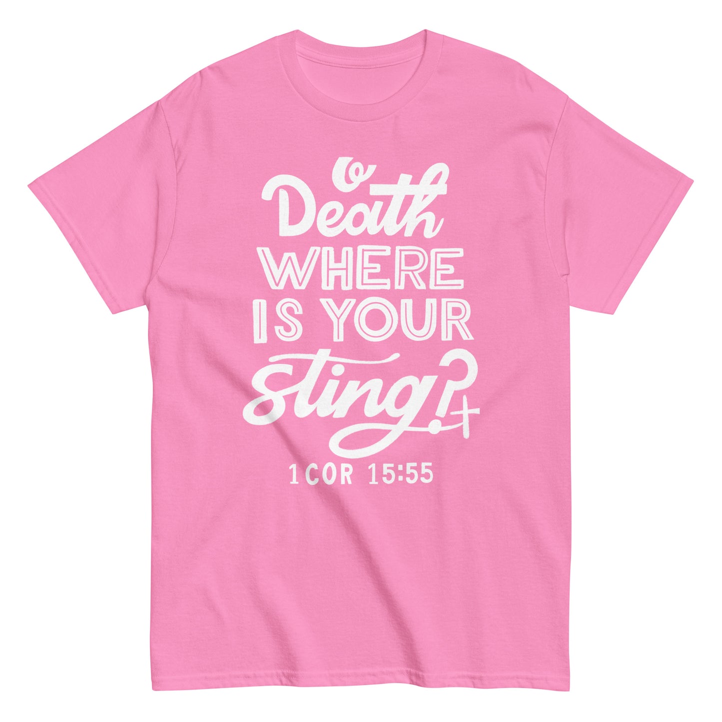 (Brandon's Letters) O Death Where Is Your Sting? Christian T-Shirt for Men and Women Kadosh Living