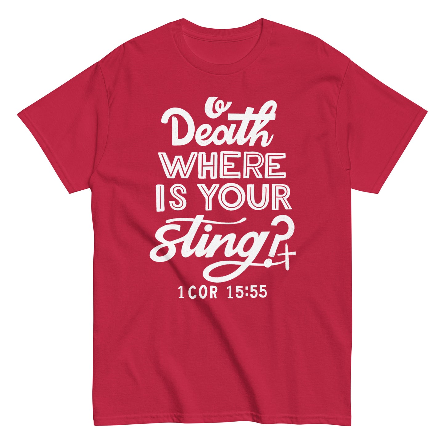 (Brandon's Letters) O Death Where Is Your Sting? Christian T-Shirt for Men and Women Kadosh Living