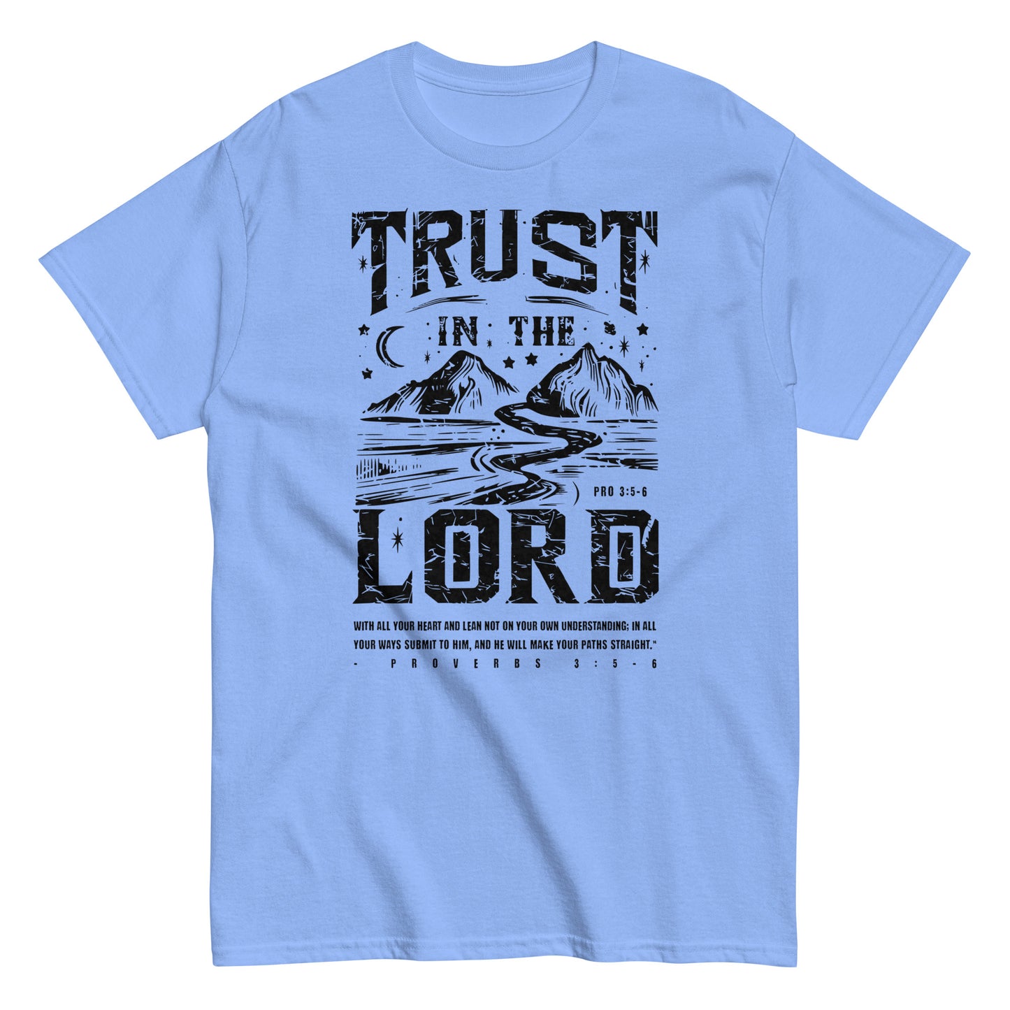 Trust In The Lord Men's Christian T-Shirt Kadosh Life