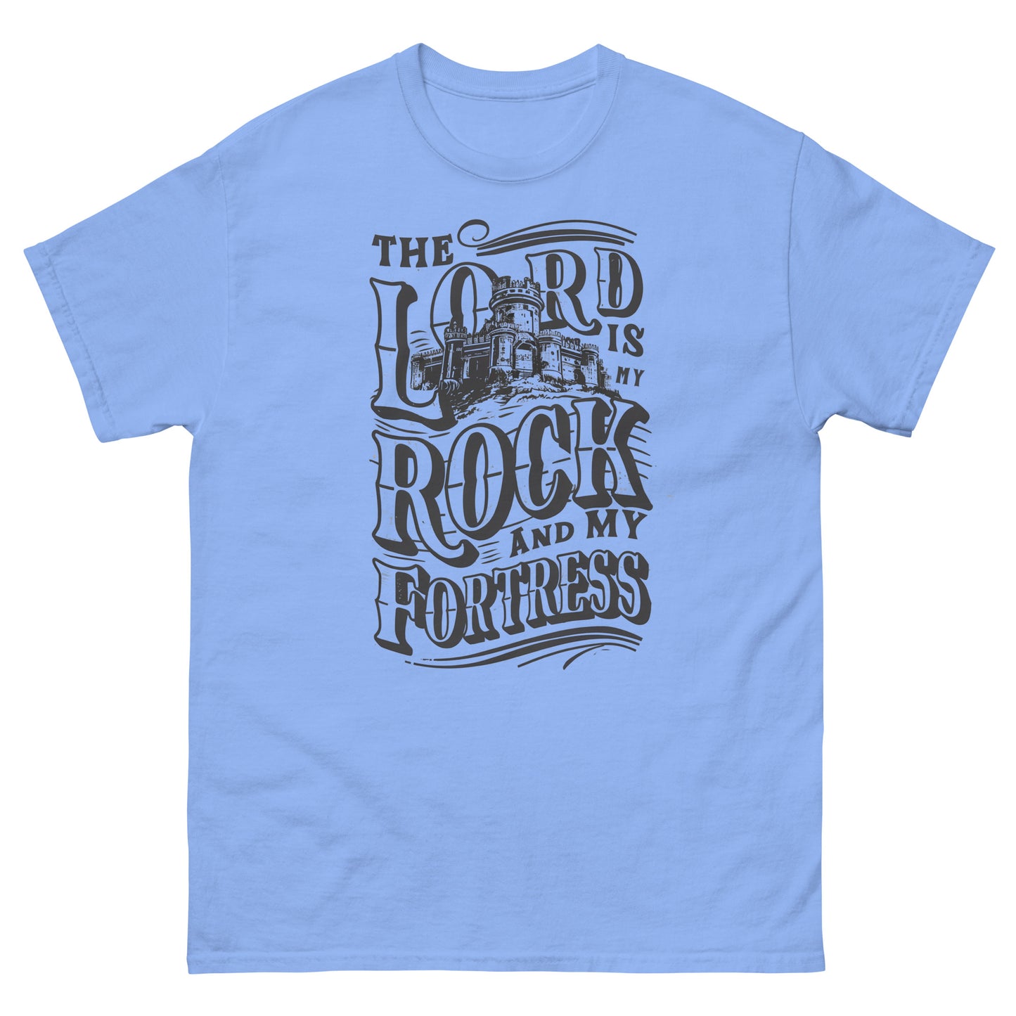 The Lord Is My Rock And My Fortress Men's Christian T-Shirt Kadosh Life