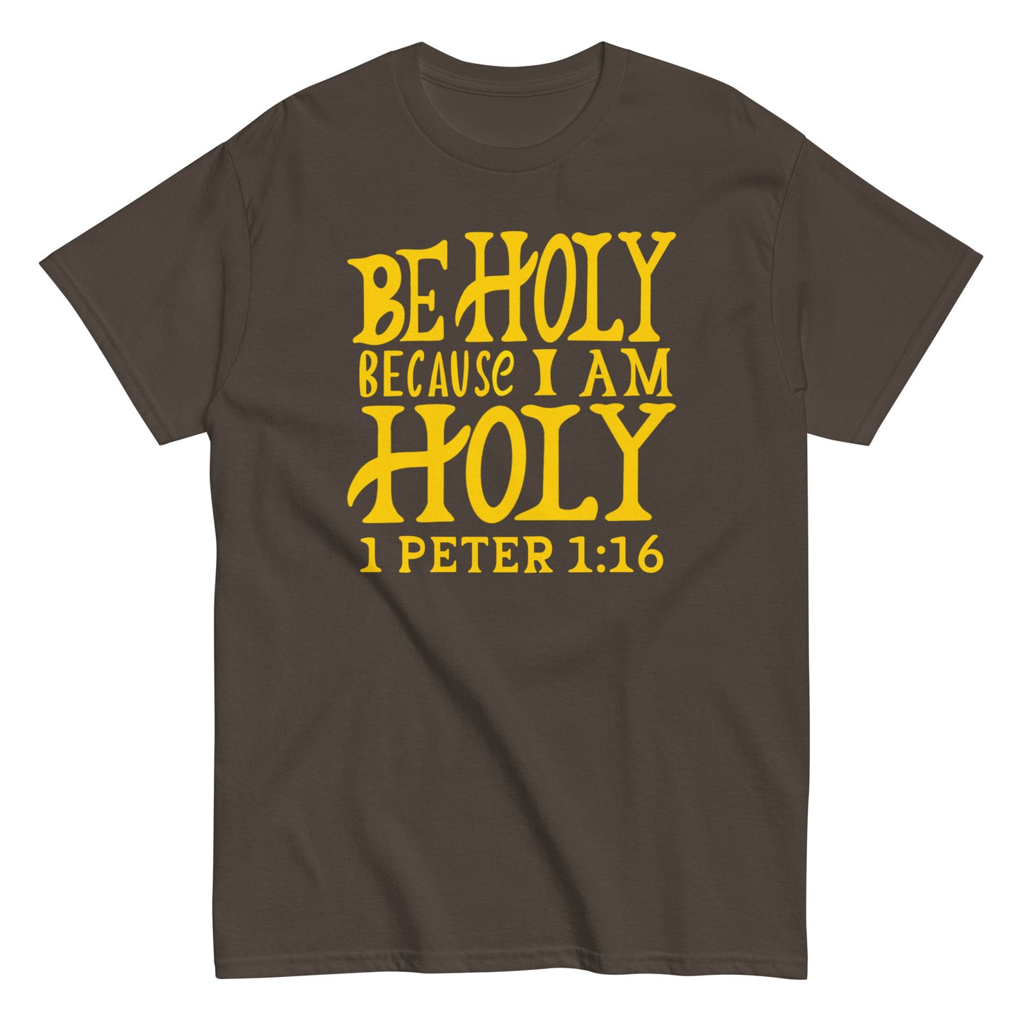 (Brandon's Letters) Be Holy 1 Peter 1:16 Christian T-Shirt for Men and Women Kadosh Living