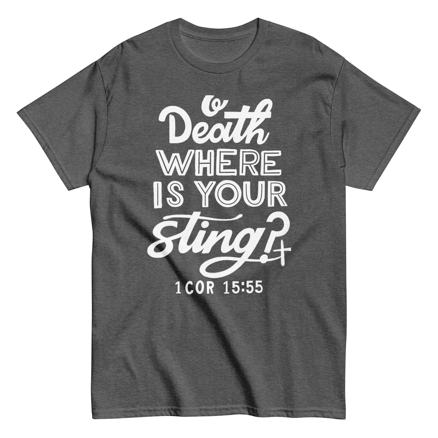 (Brandon's Letters) O Death Where Is Your Sting? Christian T-Shirt for Men and Women Kadosh Living