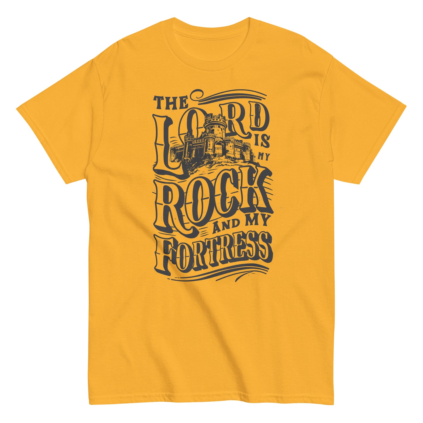 The Lord Is My Rock And My Fortress Men's Christian T-Shirt Kadosh Life