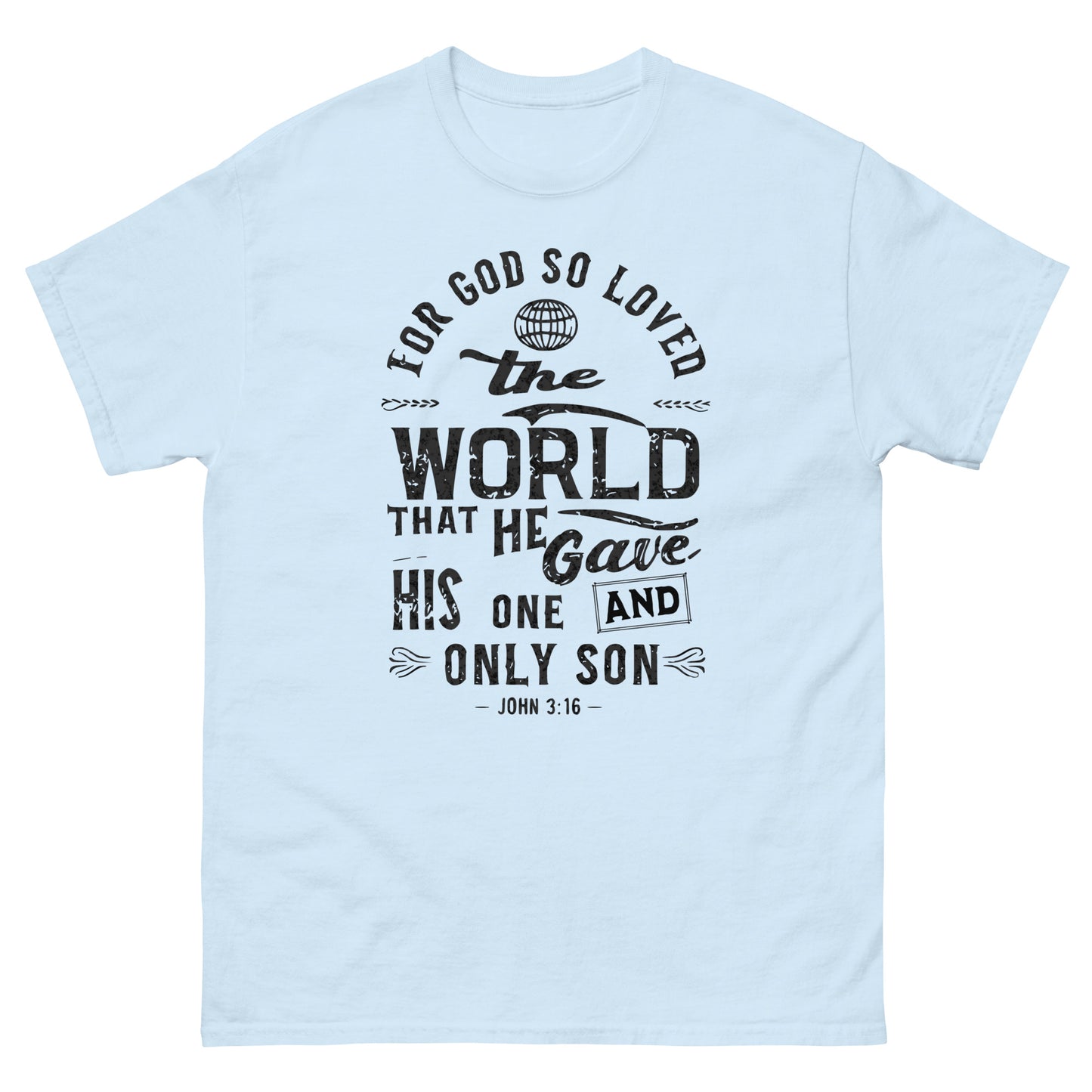 For God So Loved The World John 3:16 Men and Women's Christian T-Shirt Kadosh Life