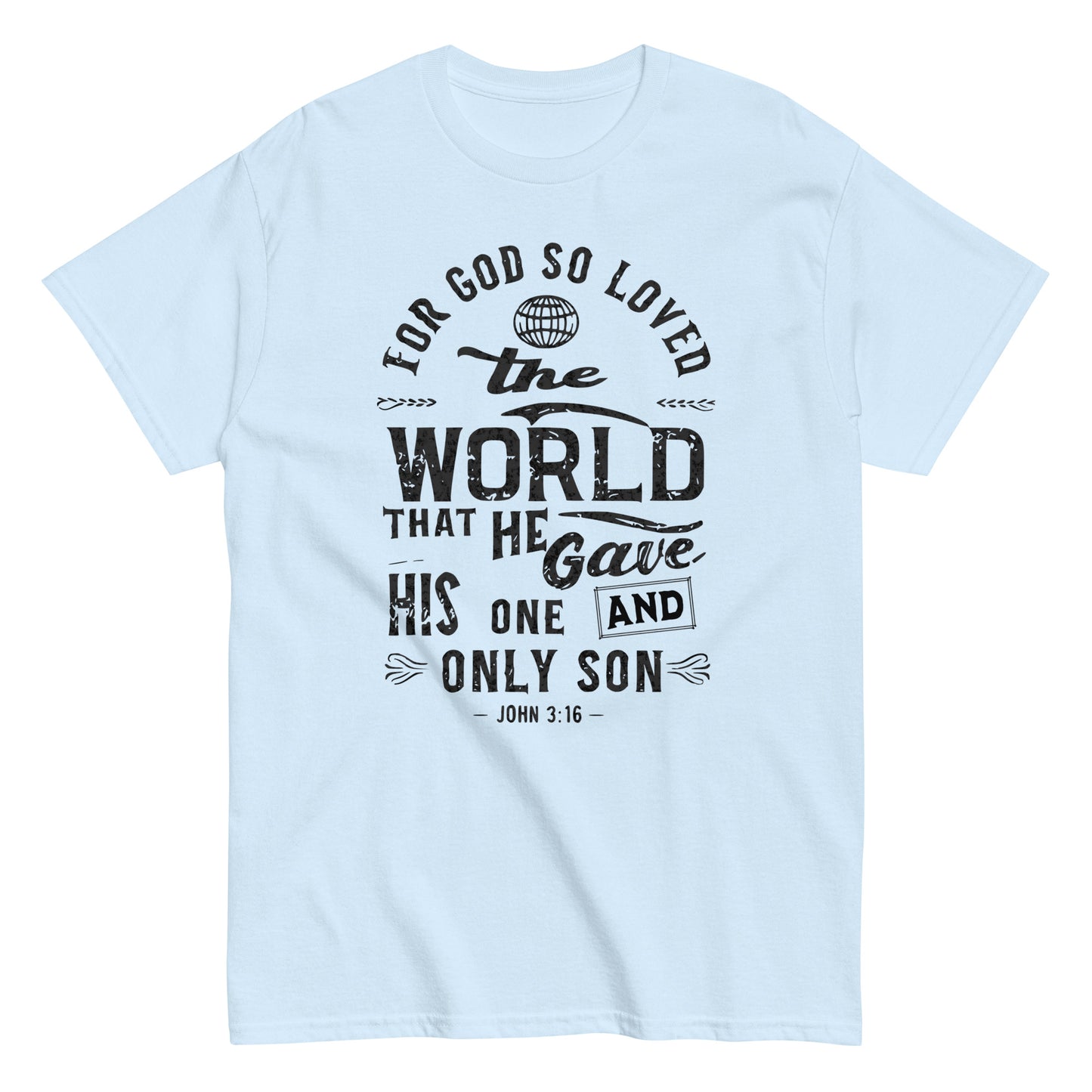 For God So Loved The World John 3:16 Men and Women's Christian T-Shirt Kadosh Life