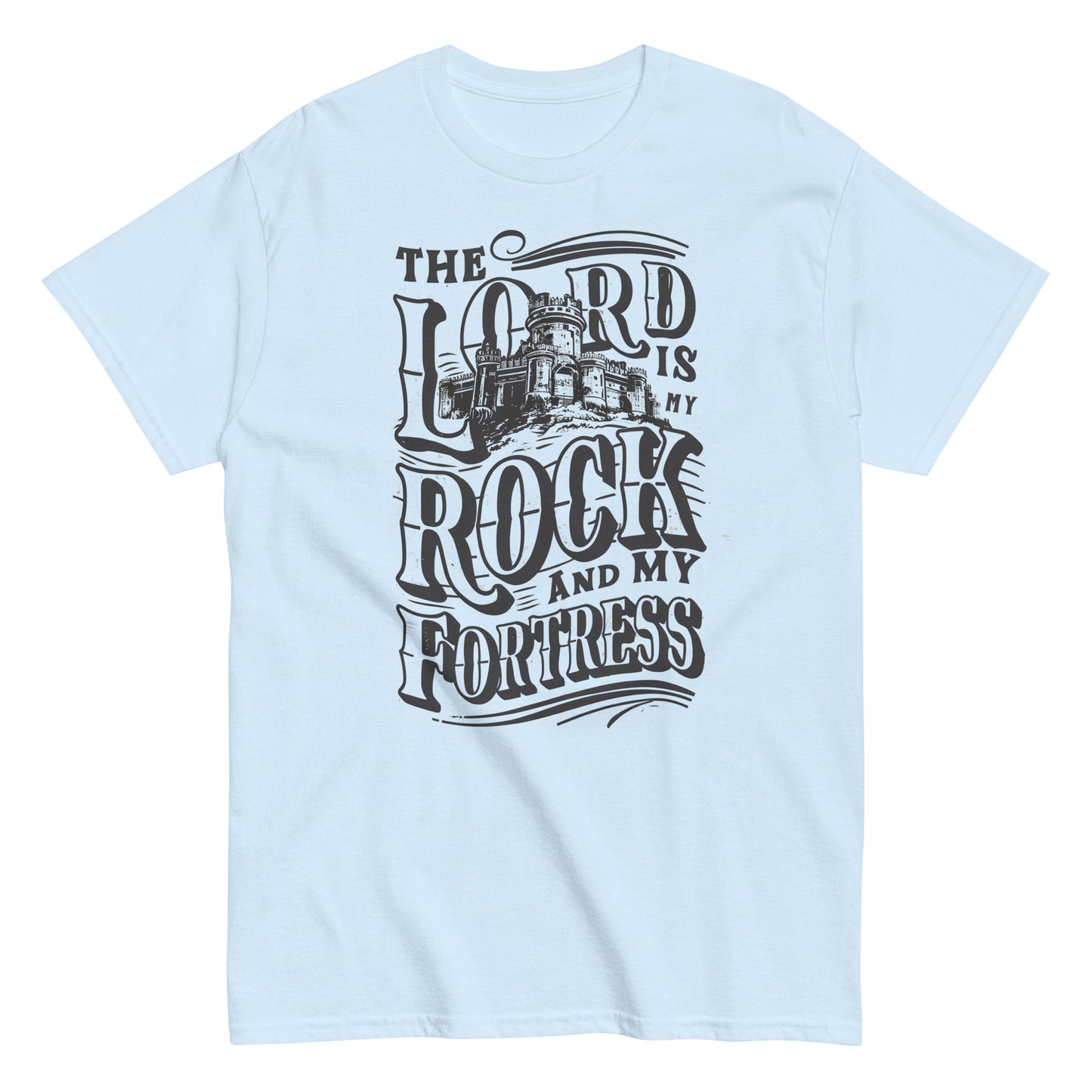 The Lord Is My Rock And My Fortress Men's Christian T-Shirt Kadosh Life