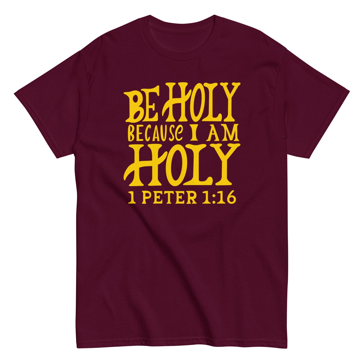 (Brandon's Letters) Be Holy 1 Peter 1:16 Christian T-Shirt for Men and Women Kadosh Living