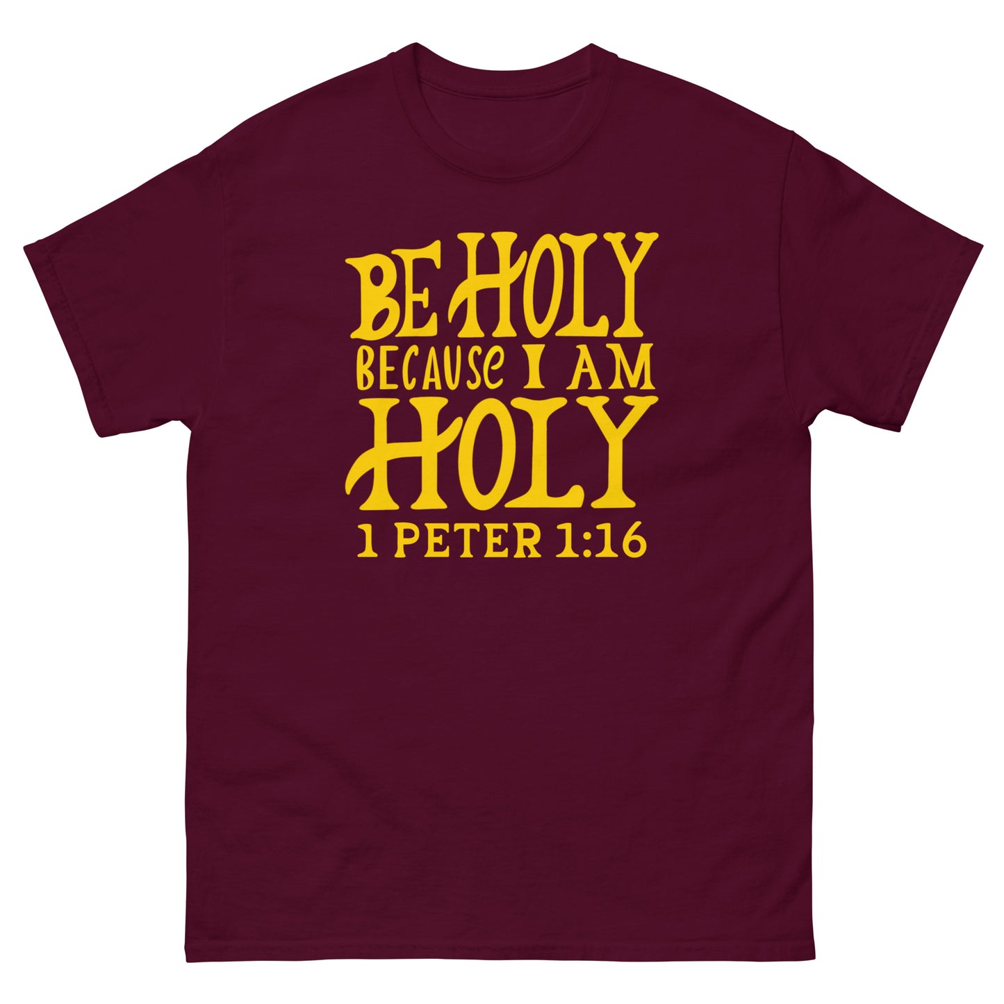 (Brandon's Letters) Be Holy 1 Peter 1:16 Christian T-Shirt for Men and Women Kadosh Living