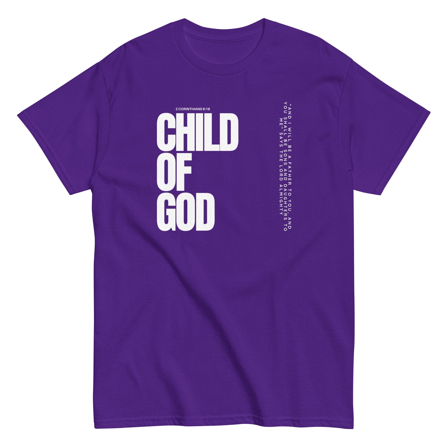 Child of God 2 Corinthians 6:18 Christian T-Shirt Kadosh Life