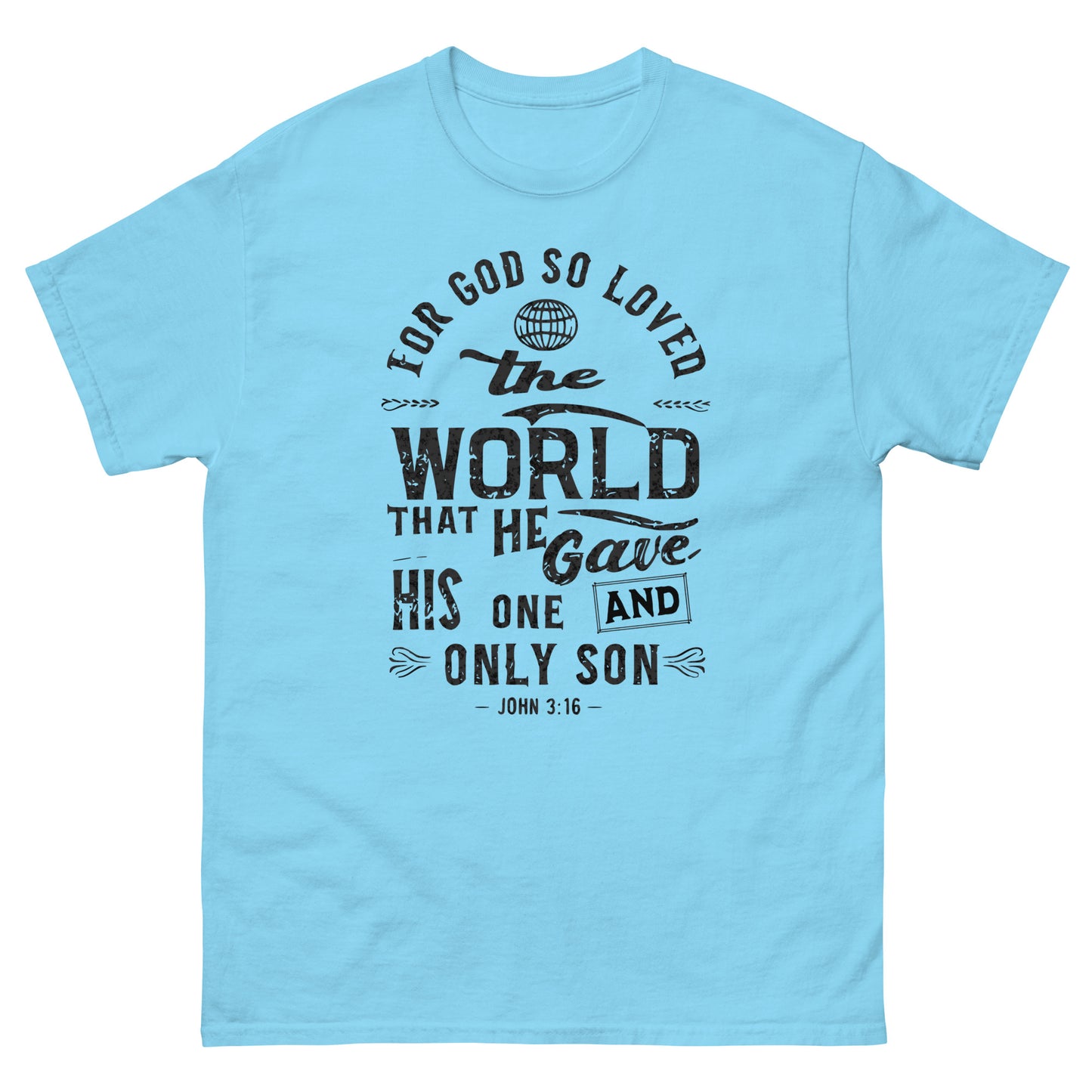 For God So Loved The World John 3:16 Men and Women's Christian T-Shirt Kadosh Life