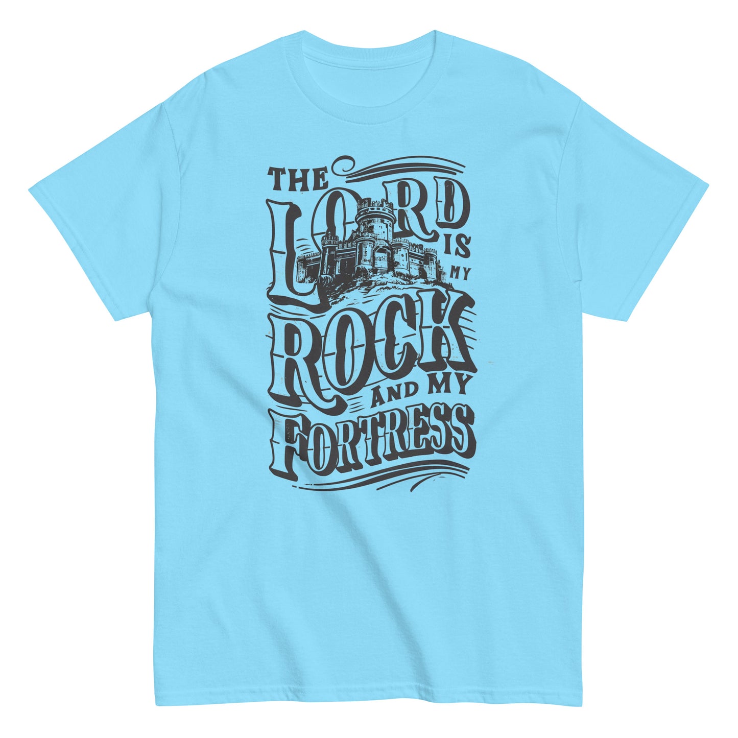 The Lord Is My Rock And My Fortress Men's Christian T-Shirt Kadosh Life