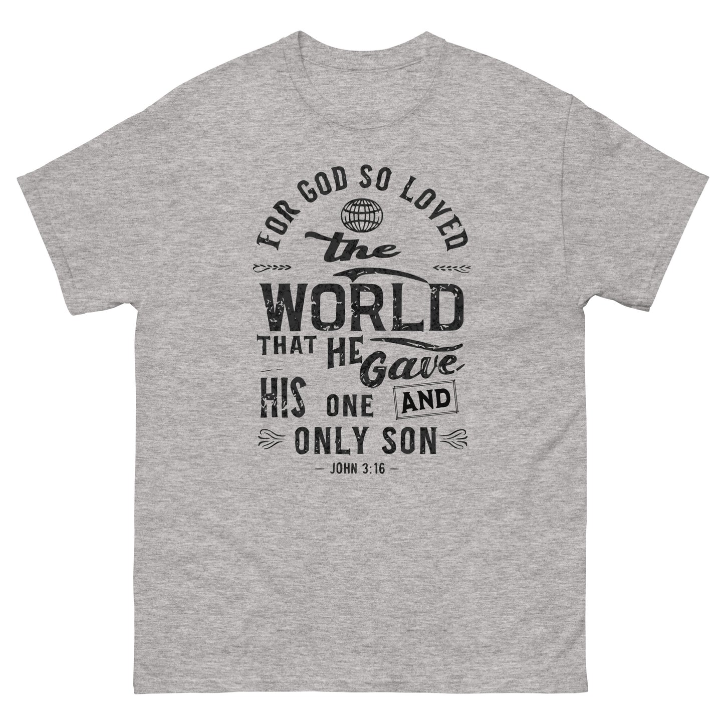 For God So Loved The World John 3:16 Men and Women's Christian T-Shirt Kadosh Life