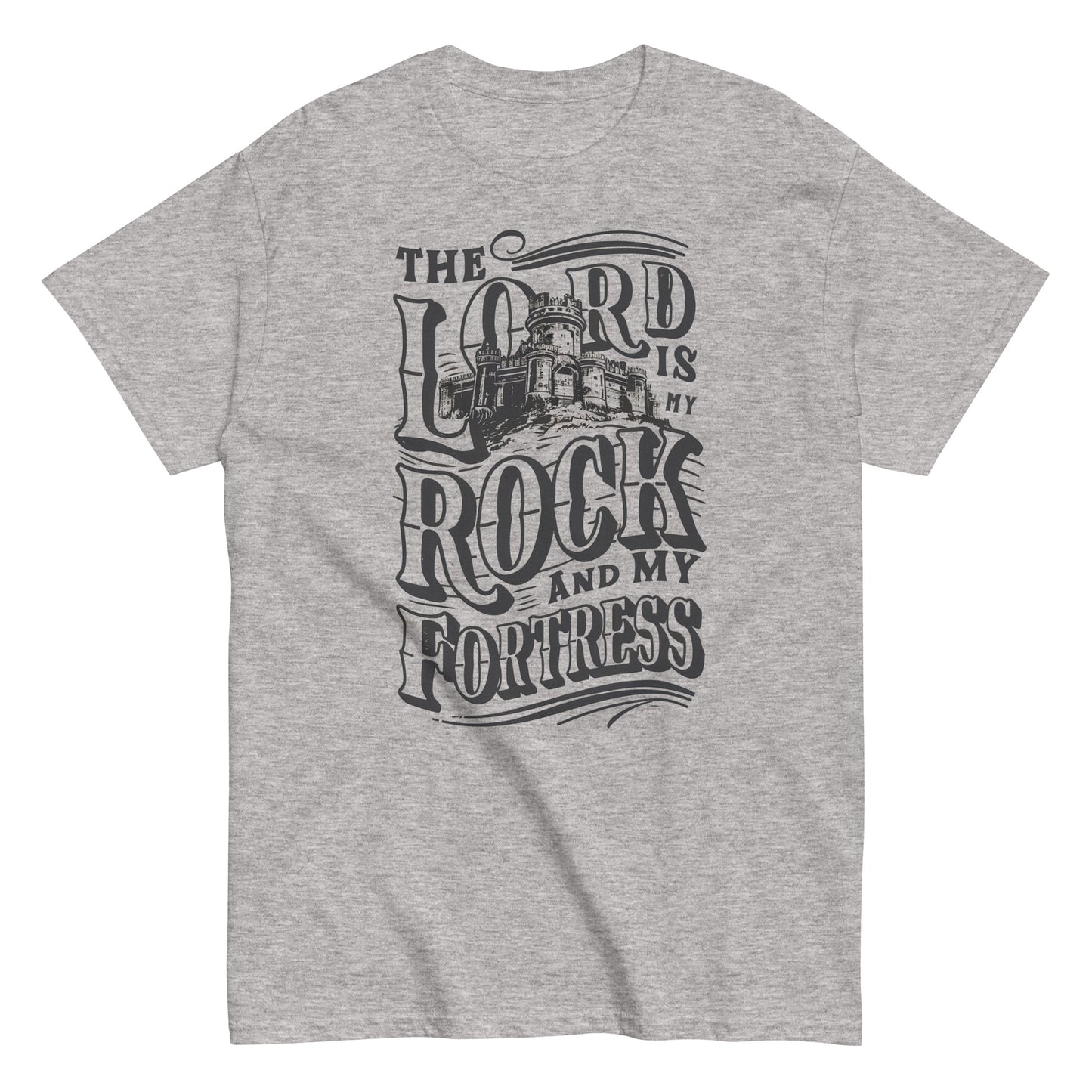 The Lord Is My Rock And My Fortress Men's Christian T-Shirt Kadosh Life