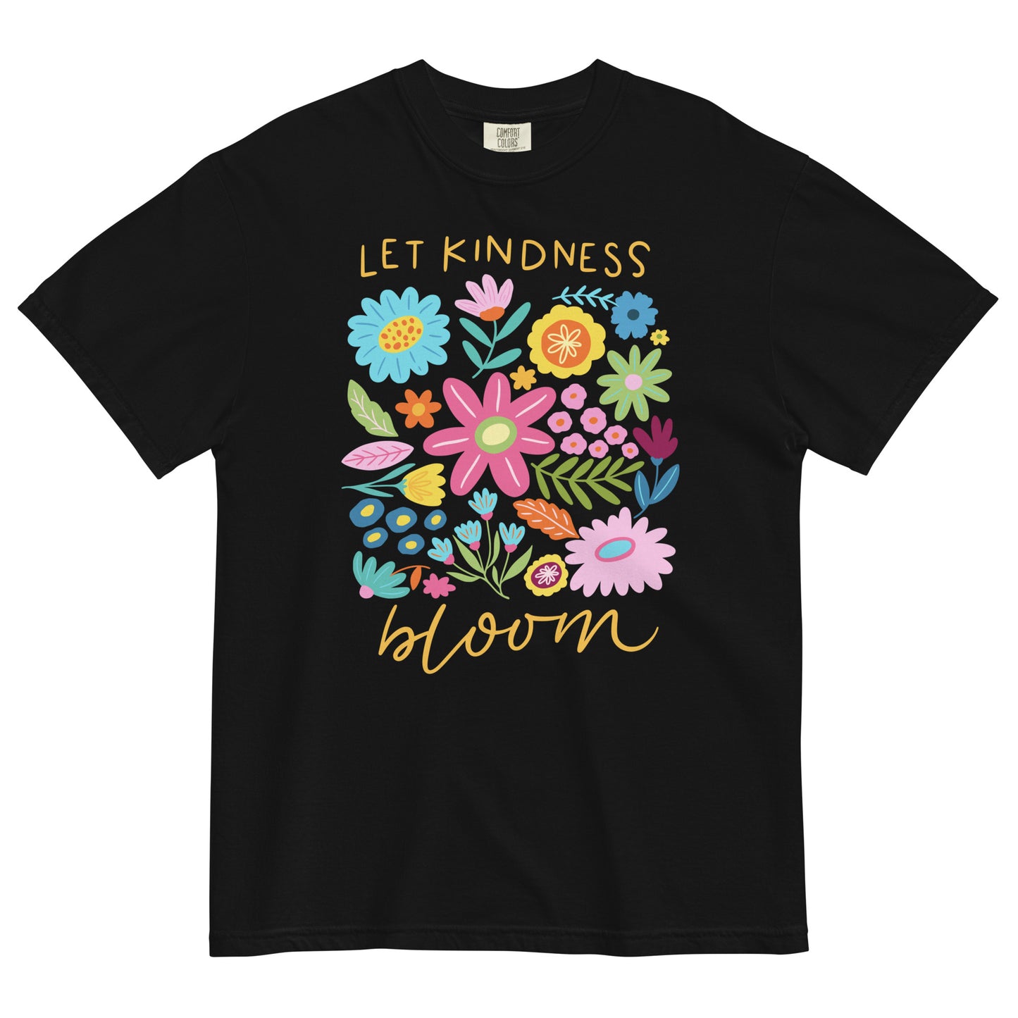 Let Kindness Bloom Christian Inspirational T-Shirt Kadosh Life