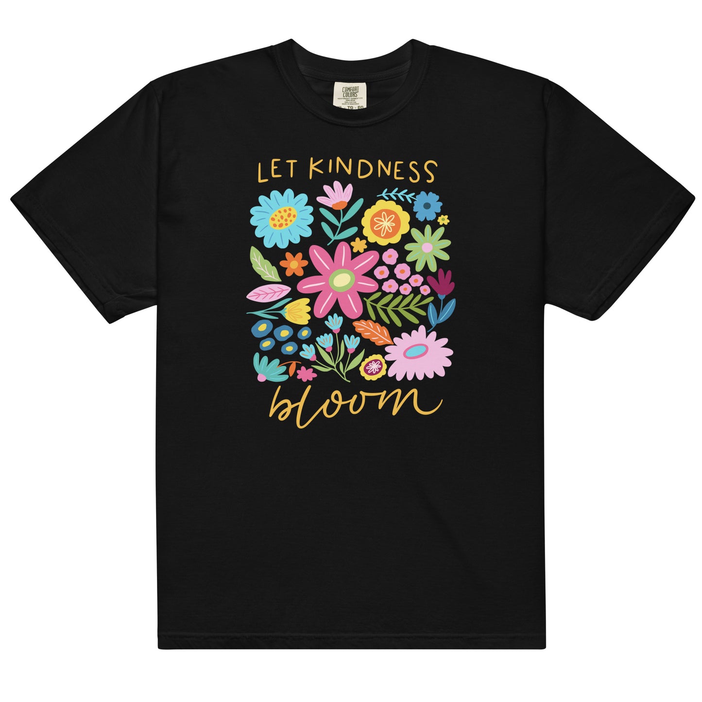 Let Kindness Bloom Christian Inspirational T-Shirt Kadosh Life