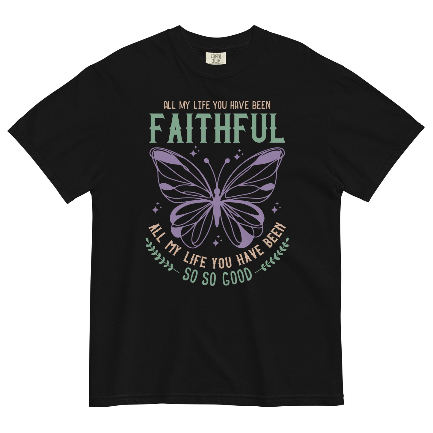 All My Life You Have Been Faithful Women's Christian T-Shirt Kadosh Life