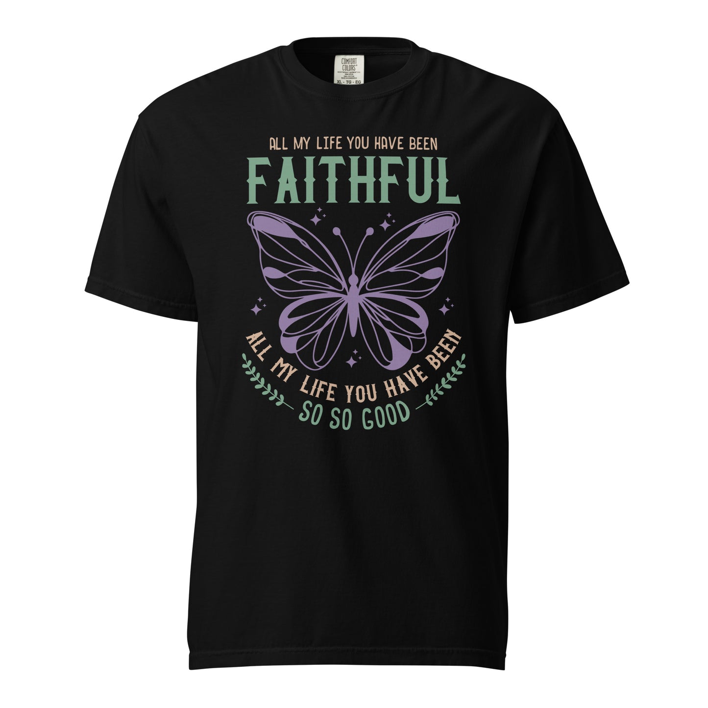 All My Life You Have Been Faithful Women's Christian T-Shirt Kadosh Life