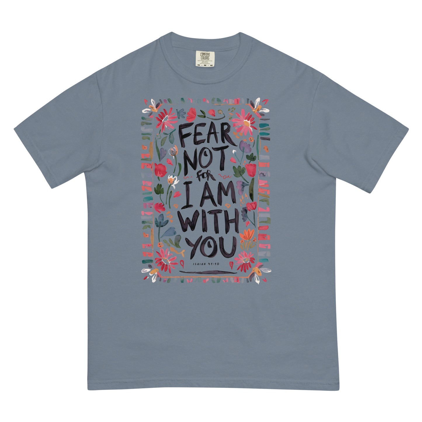 Fear Not For I Am With You Isaiah 41:10 Women's Christian T-Shirt Kadosh Life