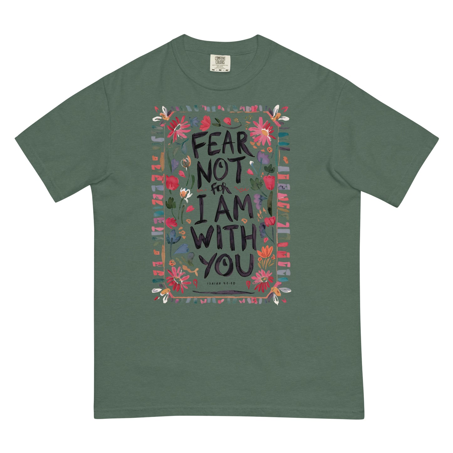 Fear Not For I Am With You Isaiah 41:10 Women's Christian T-Shirt Kadosh Life