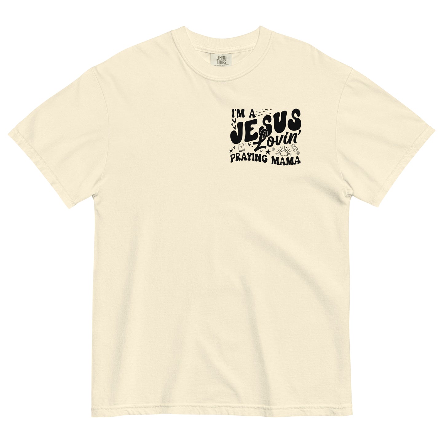 I'm a Jesus Lovin' Praying Mama Women's Christian T-Shirt Kadosh Life