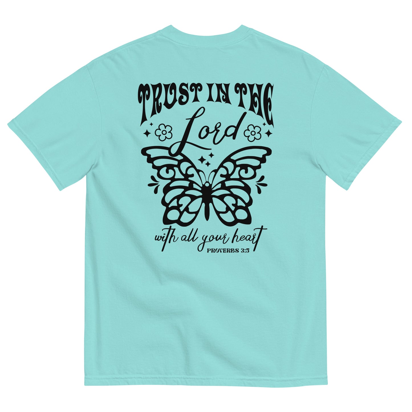 Trust In The Lord With All Your Heart Proverbs 3:5 Christian T-Shirt Comfort Colors Kadosh Life