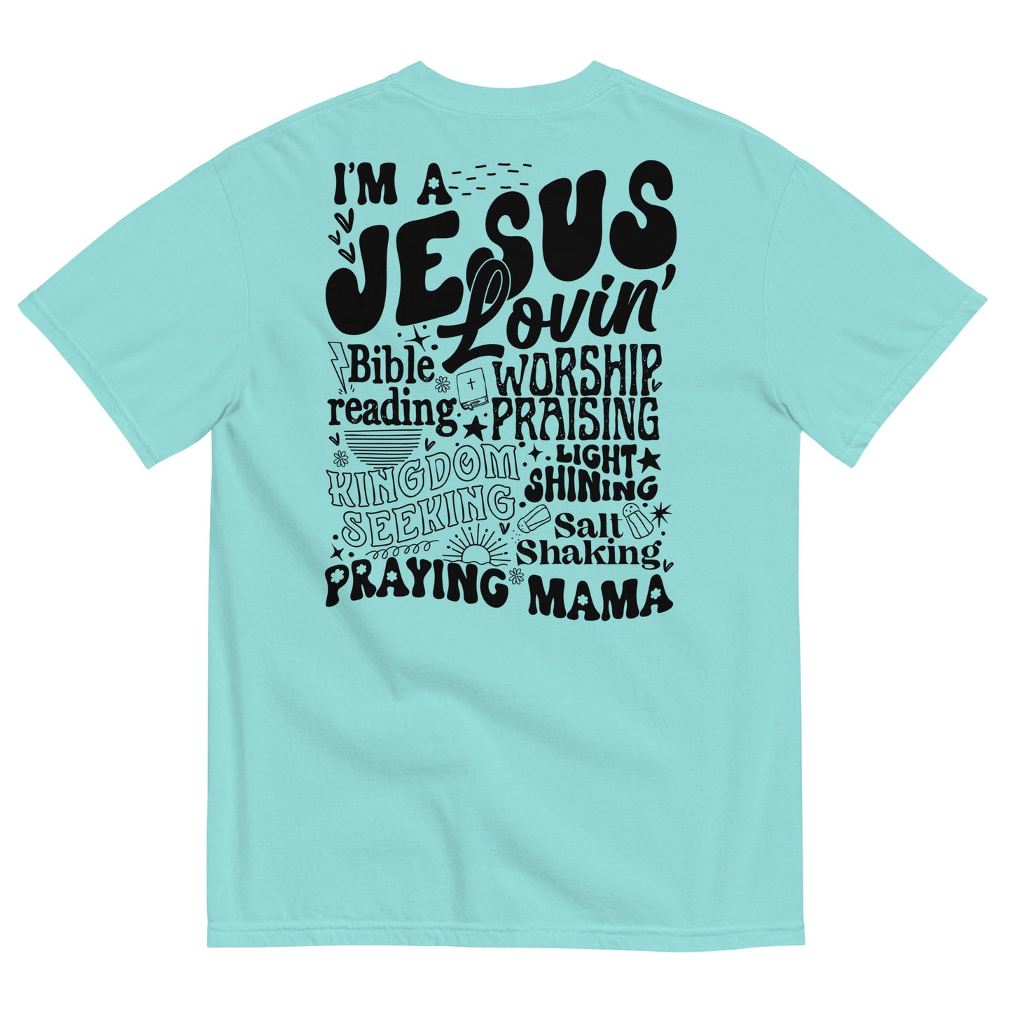 I'm a Jesus Lovin' Praying Mama Women's Christian T-Shirt Kadosh Life