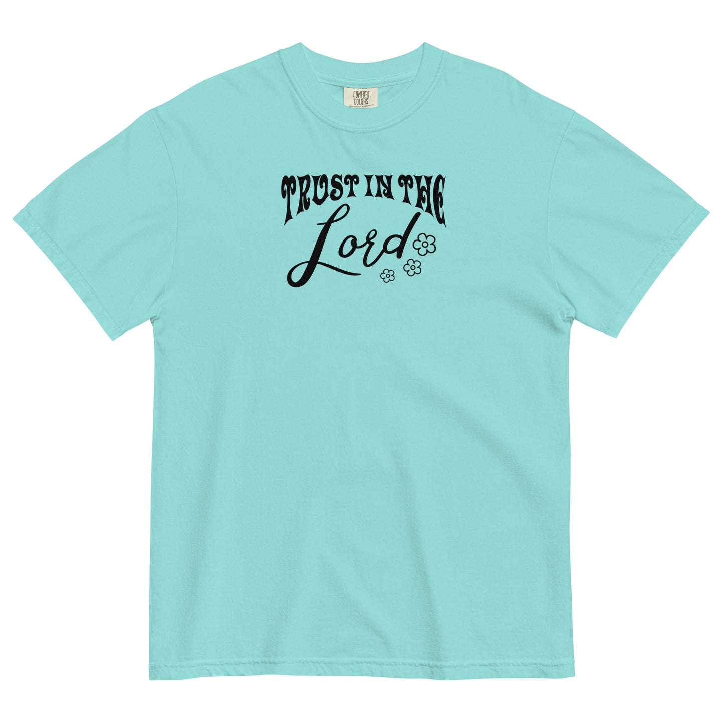 Trust In The Lord With All Your Heart Proverbs 3:5 Christian T-Shirt Comfort Colors Kadosh Life