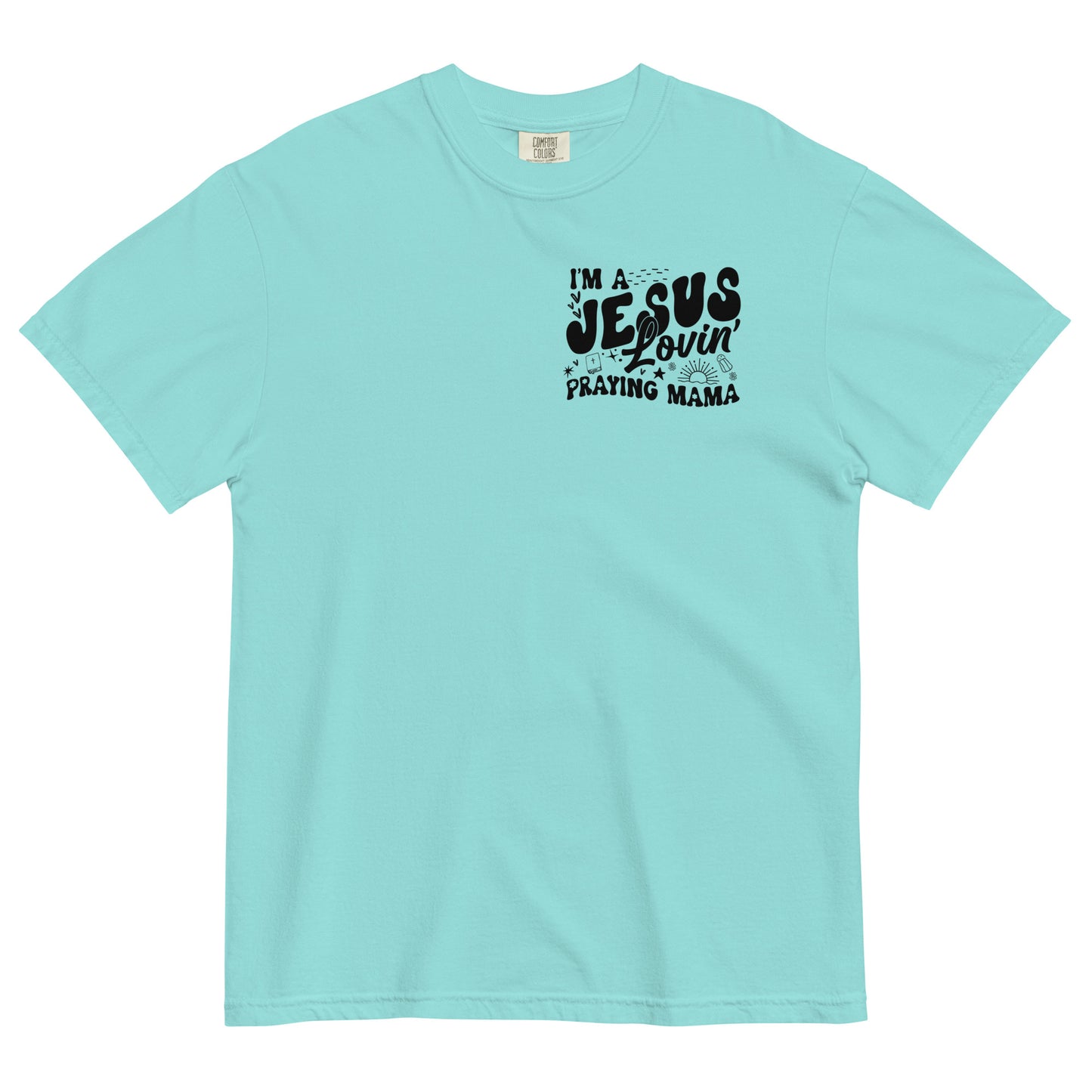 I'm a Jesus Lovin' Praying Mama Women's Christian T-Shirt Kadosh Life