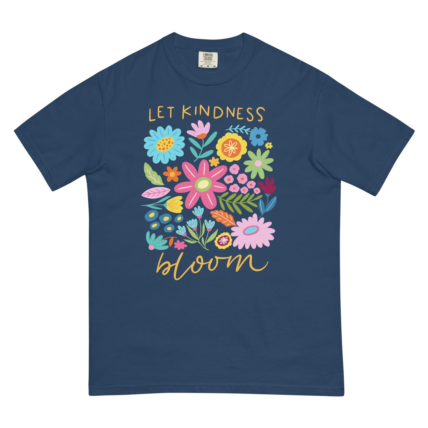 Let Kindness Bloom Christian Inspirational T-Shirt Kadosh Life