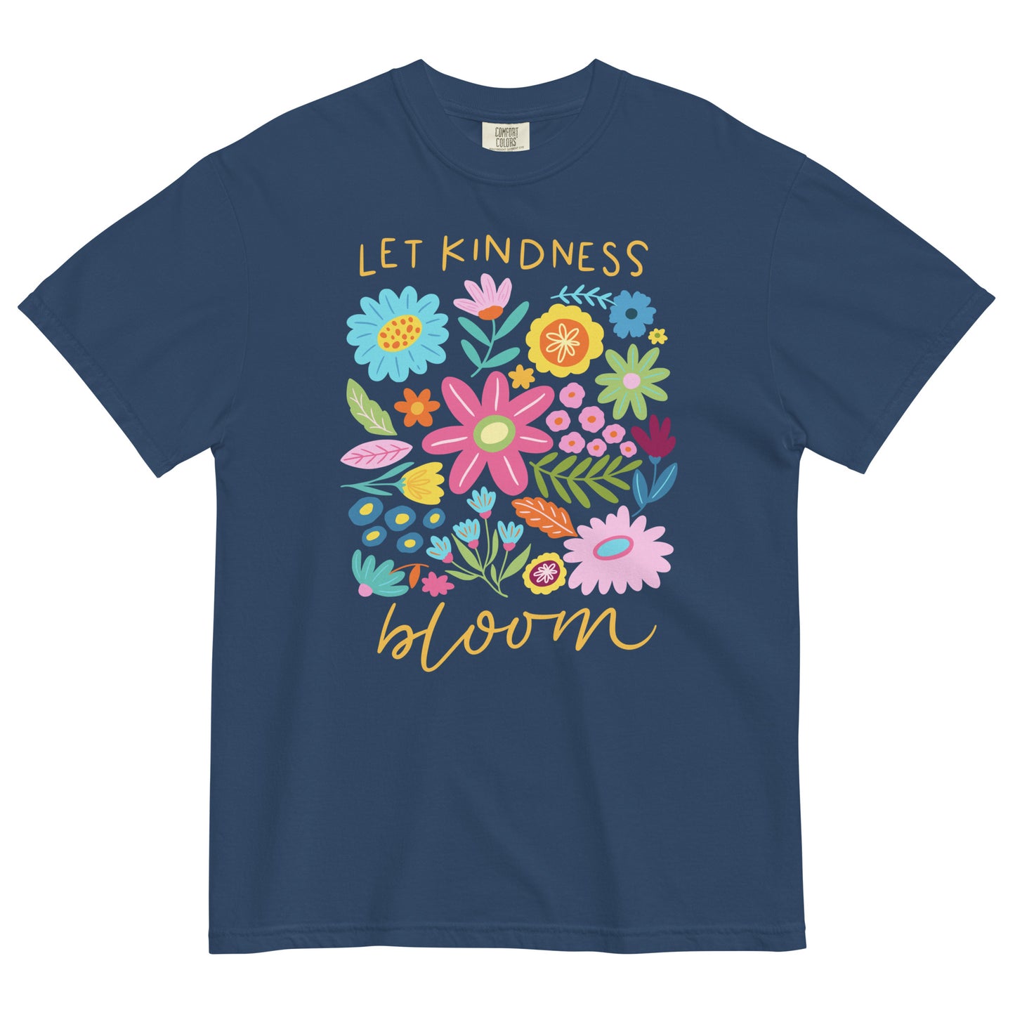 Let Kindness Bloom Christian Inspirational T-Shirt Kadosh Life