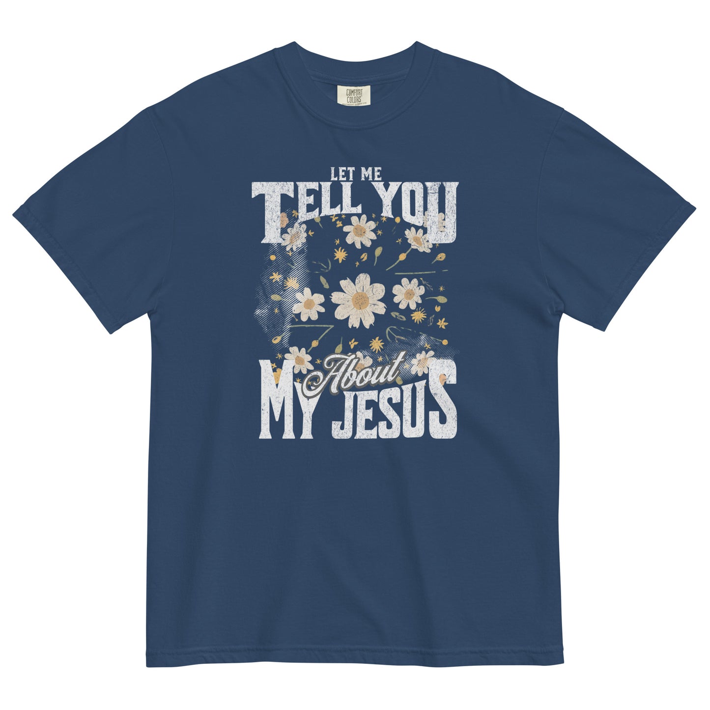 Let Me Tell You About My Jesus White Floral Women's Christian T-Shirt Kadosh Life