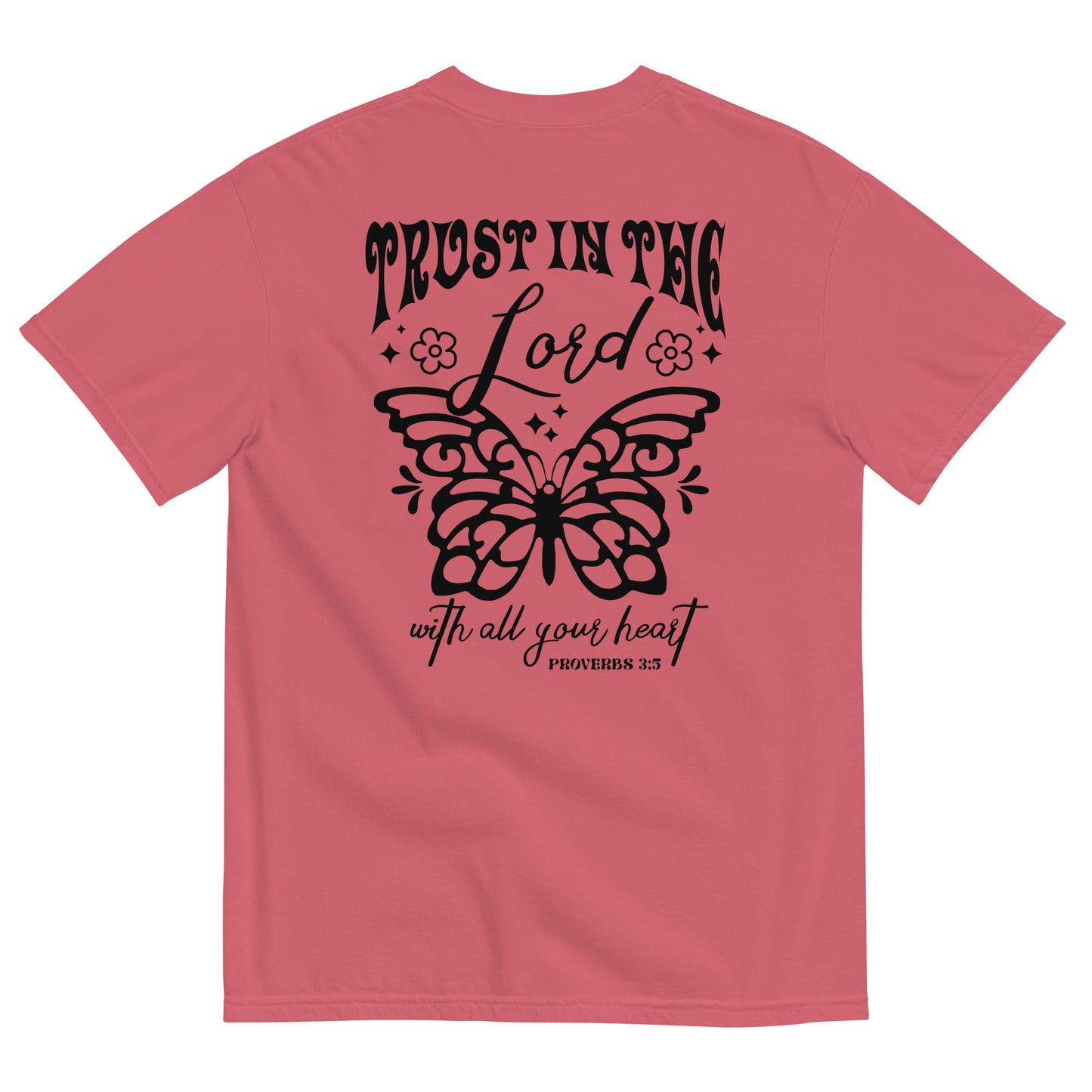 Trust In The Lord With All Your Heart Proverbs 3:5 Christian T-Shirt Comfort Colors Kadosh Life