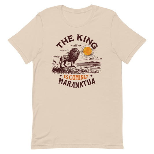 The King is Coming Christian T-Shirt Kadosh Life