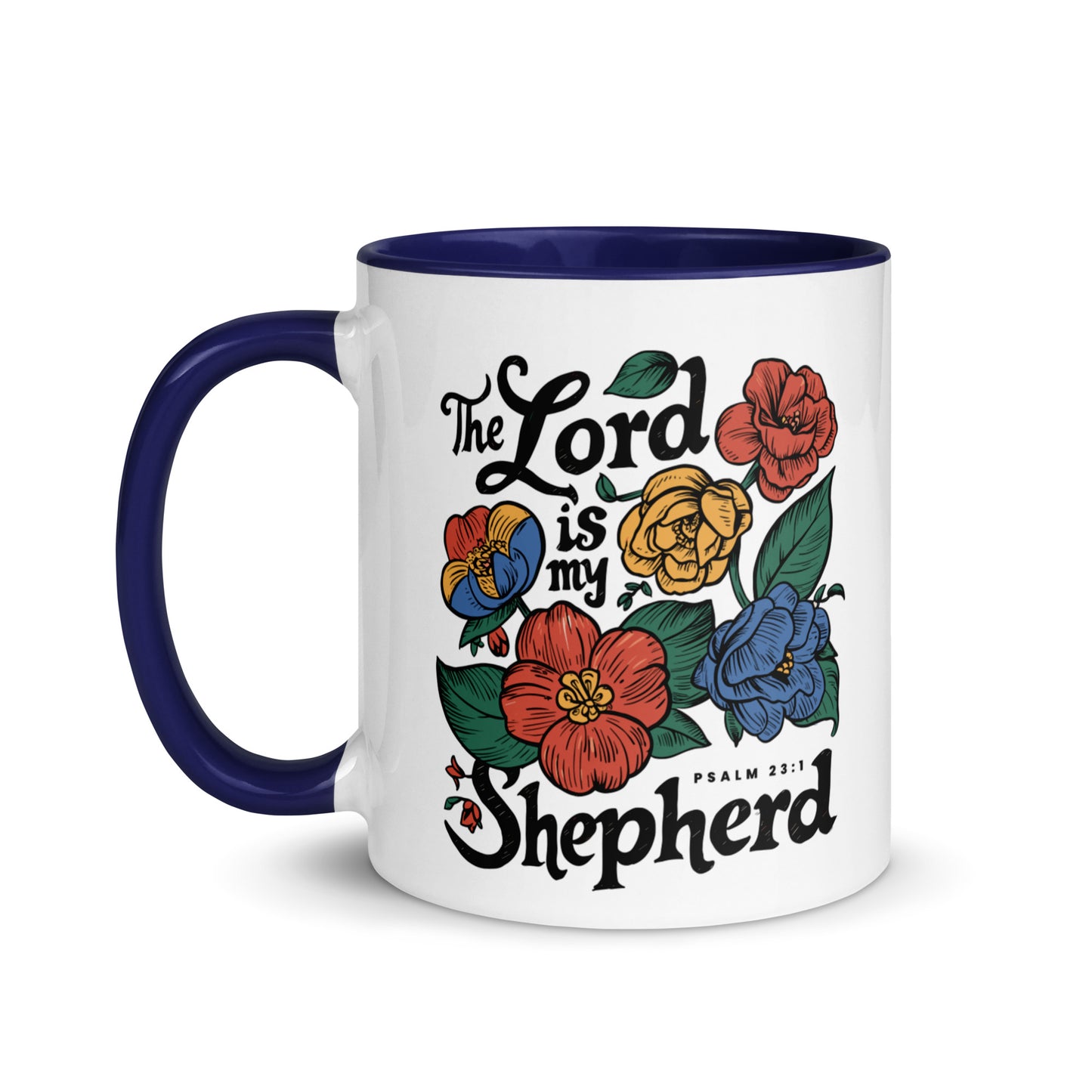 The Lord Is My Shepherd Christian Mug Kadosh Life